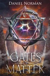 Book cover of The Gates of Matter by Daniel Norman