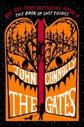 Book cover of The Gates by John Connolly