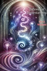 Book cover of The Gateway of Understanding by Unknown
