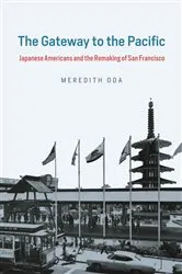 Book cover of The Gateway to the Pacific by Meredith Oda