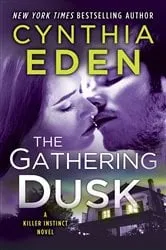 Book cover of The Gathering Dusk by Cynthia Eden
