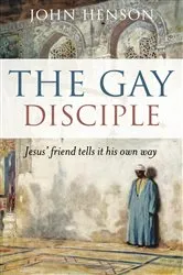 Book cover of The Gay Disciple by John Henson
