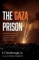 Book cover of The Gaza Prison by S T Jr. Kimbrough