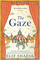 Book cover of The Gaze by Elif Shafak