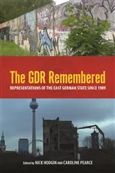 Book cover of The GDR Remembered by Nick Hodgin