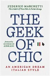 Book cover of The Geek of Chic by Federico Marchetti