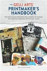 Book cover of The Gelli Arts® Printmaker's Handbook by Jessica Russo Scherr
