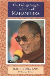 Book cover of The Gelug/Kagyu Tradition of Mahamudra by Unknown
