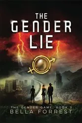 Book cover of The Gender Lie by Bella Forrest