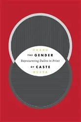 Book cover of The Gender of Caste by Charu Gupta