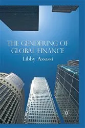 Book cover of The Gendering of Global Finance by Unknown