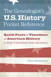 Book cover of The Genealogist's U.S. History Pocket Reference by Nancy Hendrickson