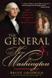 Book cover of The General and Mrs. Washington by Bruce Chadwick Ph.D.