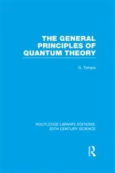 Book cover of The General Principles of Quantum Theory by George Temple