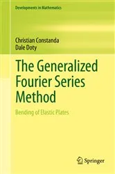 Book cover of The Generalized Fourier Series Method by Christian Constanda