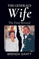 Book cover of The General's Wife by Brenda Gantt