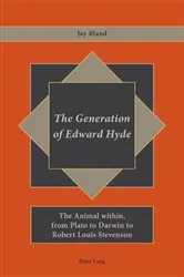 Book cover of The Generation of Edward Hyde by Jay Bland
