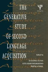 Book cover of The Generative Study of Second Language Acquisition by Unknown