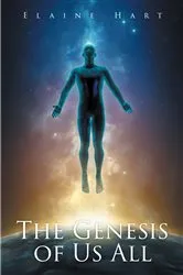 Book cover of The Genesis of Us All by Elaine Hart