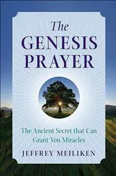 Book cover of The Genesis Prayer by Jeffrey Meiliken