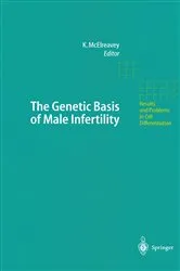 Book cover of The Genetic Basis of Male Infertility by Ken McElreavey