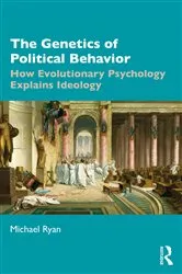 Book cover of The Genetics of Political Behavior by Michael Ryan