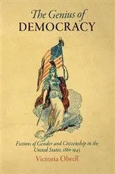 Book cover of The Genius of Democracy by Victoria Olwell