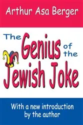 Book cover of The Genius of the Jewish Joke by Arthur Asa Berger