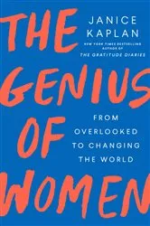 Book cover of The Genius of Women by Janice Kaplan