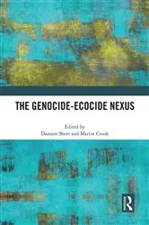 Book cover of The Genocide-Ecocide Nexus by Damien Short