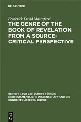 Book cover of The Genre of the Book of Revelation from a Source-critical Perspective by Frederick David Mazzaferri