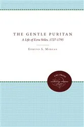 Book cover of The Gentle Puritan by Edmund S. Morgan