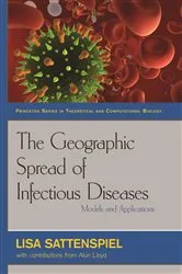 Book cover of The Geographic Spread of Infectious Diseases by Unknown