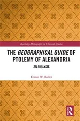 Book cover of The Geographical Guide of Ptolemy of Alexandria by Duane W. Roller