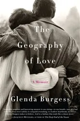 Book cover of The Geography of Love by Glenda Burgess