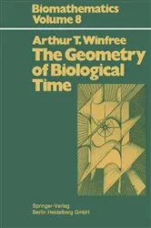 Book cover of The Geometry of Biological Time by Unknown