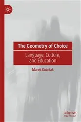Book cover of The Geometry of Choice by Marek Kuźniak