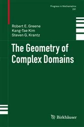 Book cover of The Geometry of Complex Domains by Robert E. Greene