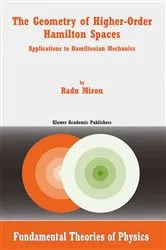 Book cover of The Geometry of Higher-Order Hamilton Spaces by Unknown
