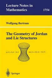 Book cover of The Geometry of Jordan and Lie Structures by Wolfgang Bertram