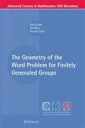 Book cover of The Geometry of the Word Problem for Finitely Generated Groups by Unknown