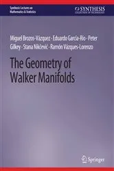 Book cover of The Geometry of Walker Manifolds by Peter Gilkey