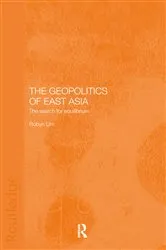 Book cover of The Geopolitics of East Asia by Robyn Lim