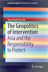 Book cover of The Geopolitics of Intervention by Yang Razali Kassim