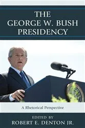 Book cover of The George W. Bush Presidency by Unknown