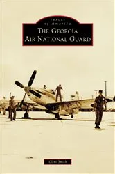 Book cover of The Georgia Air National Guard by Unknown