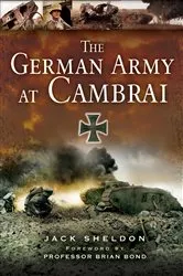 Book cover of The German Army at Cambrai by Jack Sheldon