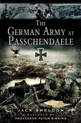 Book cover of The German Army at Passchendaele by Jack Sheldon