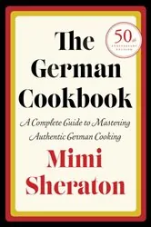 Book cover of The German Cookbook by Mimi Sheraton