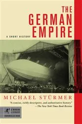 Book cover of The German Empire by Michael Sturmer